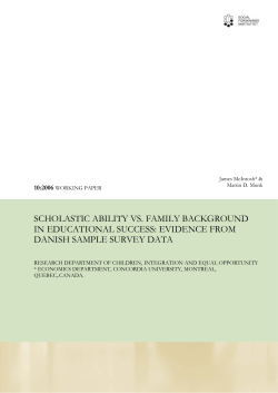 SCHOLASTIC ABILITY VS. FAMILY BACKGROUND IN EDUCATIONAL SUCCESS: EVIDENCE FROM