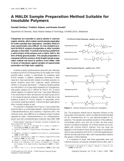 A MALDI Sample Preparation Method Suitable for Insoluble Polymers