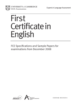 First Certiﬁcatein English FCE Speciﬁcations and Sample Papers for