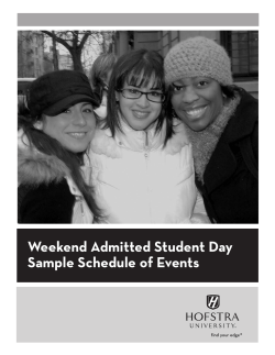 Weekend Admitted Student Day Sample Schedule of Events find your edge ®