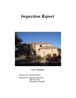 Inspection Report Your Address Prepared for: Sample Report Prepared by: Argosy Inspections