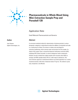 Pharmaceuticals in Whole Blood Using Mini-Extraction Sample Prep and Poroshell 120 Application Note