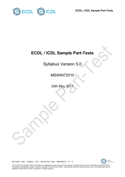 ECDL / ICDL Sample Part-Tests Syllabus Version 5.0 MSWIN72010 20th May 2011