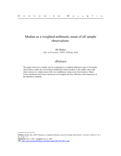 Median as a weighted arithmetic mean of all sample observations Abstract SK Mishra