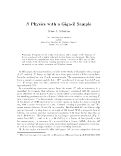 Physics with a Giga-Z Sample Bruce A. Schumm