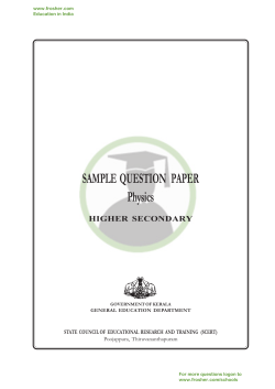 SAMPLE  QUESTION   PAPER Physics HIGHER SECONDARY