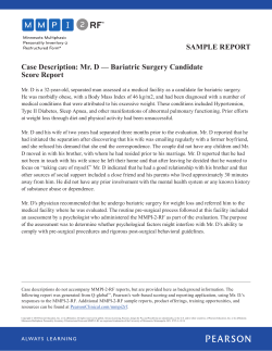 SAMPLE REPORT Case Description: Mr. D — Bariatric Surgery Candidate Score Report