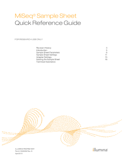MiSeq Sample Sheet Quick Reference Guide ®