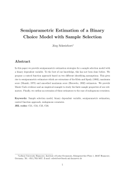 Semiparametric Estimation of a Binary Choice Model with Sample Selection Abstract J¨