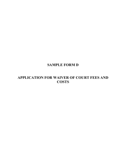 SAMPLE FORM D APPLICATION FOR WAIVER OF COURT FEES AND COSTS