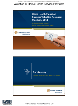 Valuation of Home Health Service Providers Home Health Valuation Business Valuation Resources