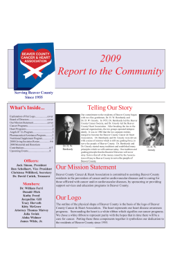 2009 Report to the Community Telling Our Story What’s Inside...