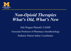 Non-Opioid Therapies What’s Old, What’s New