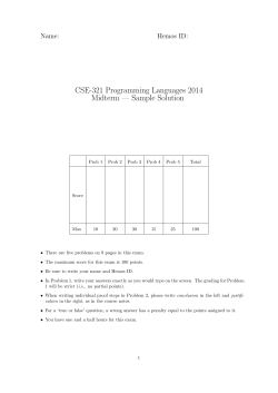 CSE-321 Programming Languages 2014 Midterm — Sample Solution Name: Hemos ID: