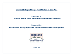 Growth Strategy of Hedge Fund Markets in East Asia Presented At: