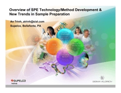 Overview of SPE Technology/Method Development &amp; New Trends in Sample Preparation