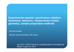 Experimental aspects: synchrotron radiation, beamlines, detectors, measurement modes geometry, sample preparation methods