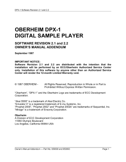 OBERHEIM DPX-1 DIGITAL SAMPLE PLAYER SOFTWARE REVISION 2.1 and 2.2 OWNER’S MANUAL ADDENDUM