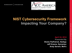 NIST Cybersecurity Framework Impacting Your Company?  April 24, 2014