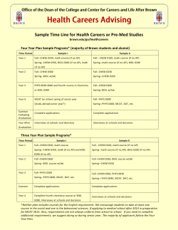 Sample Time Line for Health Careers or Pre-Med Studies brown.edu/go/healthcareers