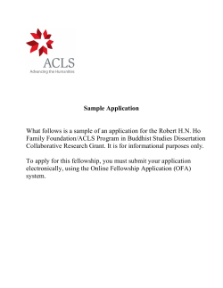 What follows is a sample of an application for the... Family Foundation/ACLS Program in Buddhist Studies Dissertation Sample Application
