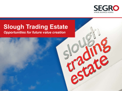 Slough Trading Estate Opportunities for future value creation