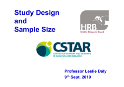 Study Design and Sample Size Professor Leslie Daly