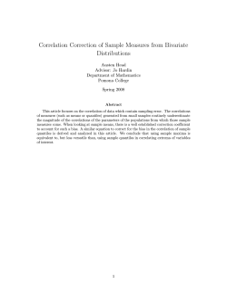 Correlation Correction of Sample Measures from Bivariate Distributions Austen Head Advisor: Jo Hardin