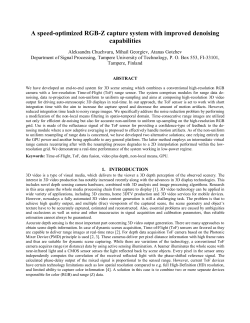 A speed-optimized RGB-Z capture system with improved denoising