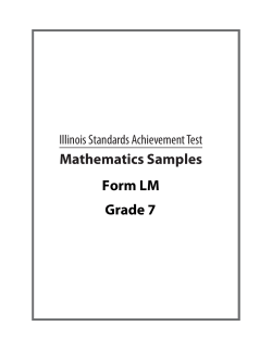 Mathematics Samples Form LM Grade 7 Illinois Standards Achievement Test