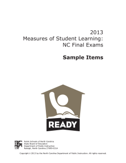 2013 Measures of Student Learning: NC Final Exams Sample Items