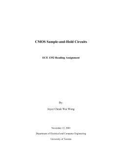 CMOS Sample-and-Hold Circuits ECE 1352 Reading Assignment By: Joyce Cheuk Wai Wong