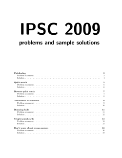 IPSC 2009 problems and sample solutions