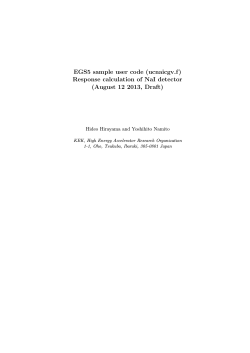 EGS5 sample user code (ucnaicgv.f ) Response calculation of NaI detector