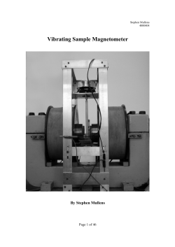 Vibrating Sample Magnetometer  By Stephen Mullens Page 1 of 46
