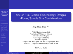 Use of R in Genetic Epidemiology Designs -Power/Sample Size Considerations