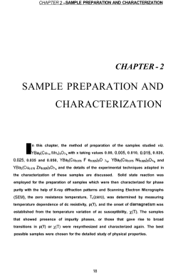 I SAMPLE PREPARATION AND CHARACTERIZATION CHAPTER - 2