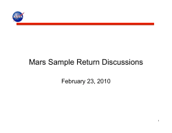 Mars Sample Return Discussions February 23, 2010  1
