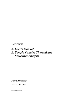 VecTor3: A. User’s Manual B. Sample Coupled Thermal and Structural Analysis