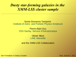 Dusty star-forming galaxies in the XMM-LSS cluster sample Sonia Giovanna Temporin Pierre-Alain Duc