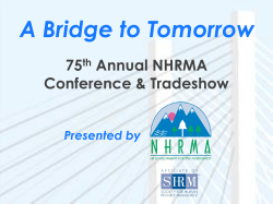 A Bridge to Tomorrow 75 Annual NHRMA Conference &amp; Tradeshow