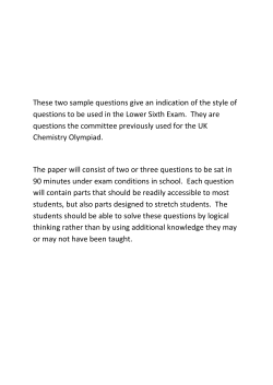 These two sample questions give an indication of the style... questions to be used in the Lower Sixth Exam. ...