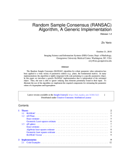Random Sample Consensus (RANSAC) Algorithm, A Generic Implementation Ziv Yaniv