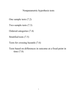 Nonparametric hypothesis tests One sample tests (7.2) Two-sample tests (7.3) Ordered categories (7.4)