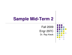 Sample Mid-Term 2 Fall 2009 Engr 297C Dr. Ray Kwok