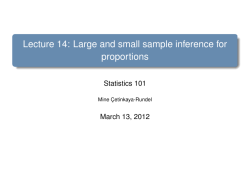 Lecture 14: Large and small sample inference for proportions Statistics 101