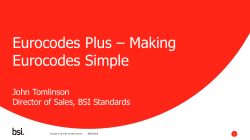 Eurocodes Plus – Making Eurocodes Simple  John Tomlinson