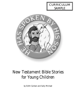 New Testament Bible Stories for Young Children CURRICULUM SAMPLE