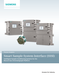 Smart Sample System Interface (SSSI)  Intelligent	Sample	Conditioning	Systems	for	the Maxum	Gas	Chromatograph	Platform