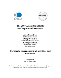 The 2007 Asian Roundtable on Corporate Governance Corporate governance fund activities and